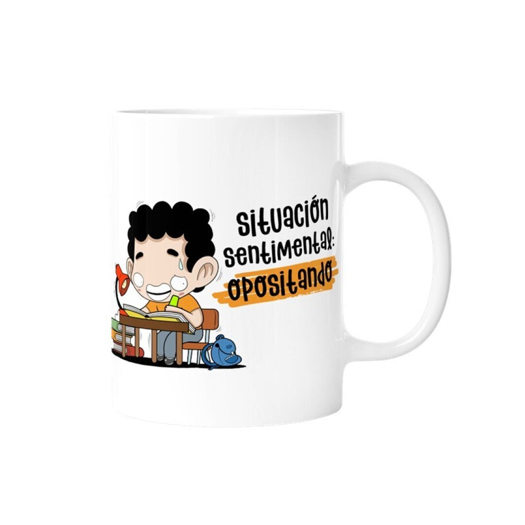 TAZA - SITUACIÓN SENTIMENTAL: OPOSITANDO (CHICO)