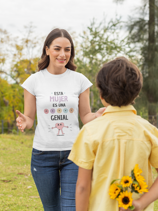 Camiseta ''ESTA MUJER ES UNA MADRE GENIAL'' mujer