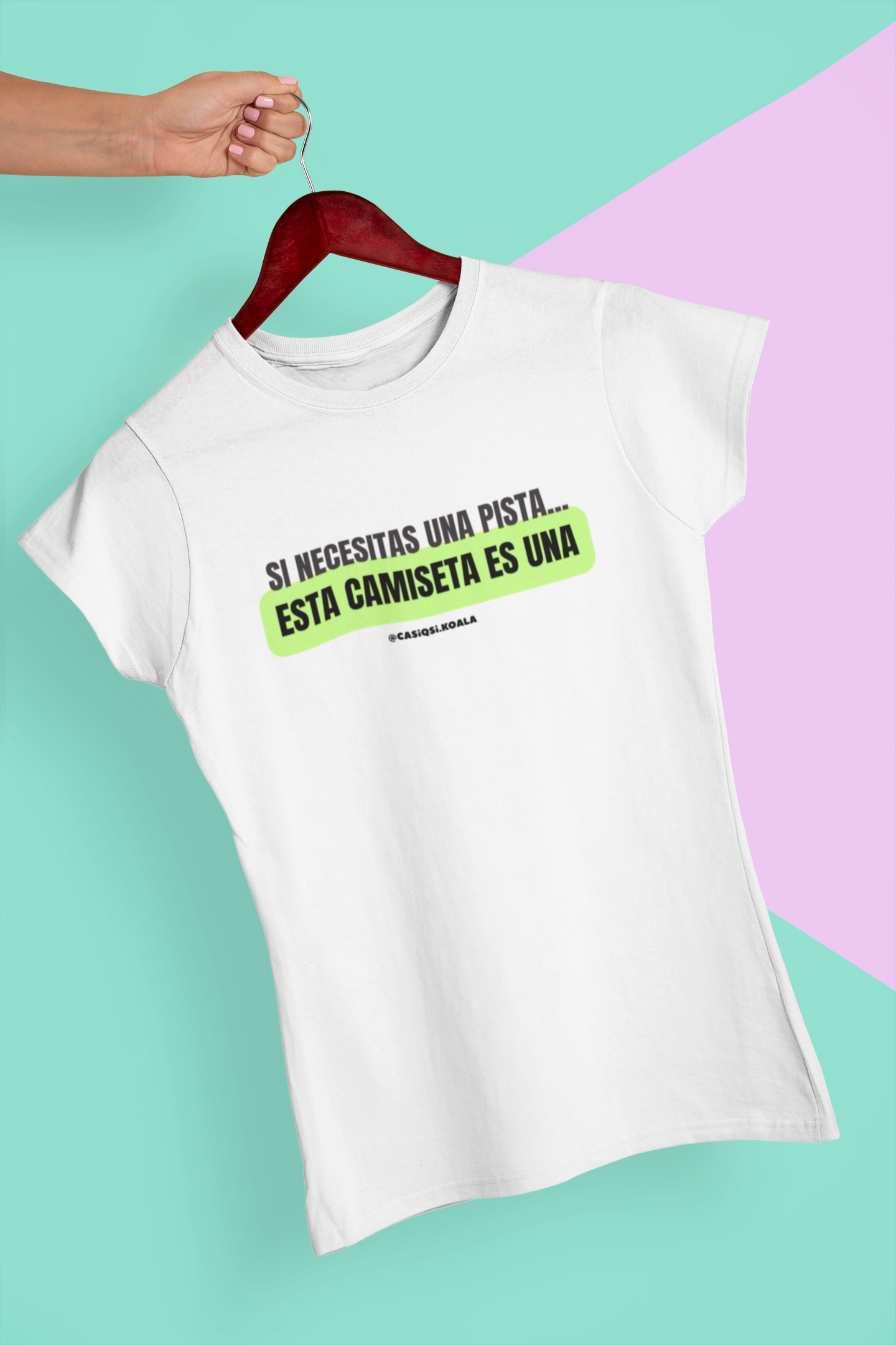 Camiseta ''SI NECESITAS UNA PISTA...'' mujer