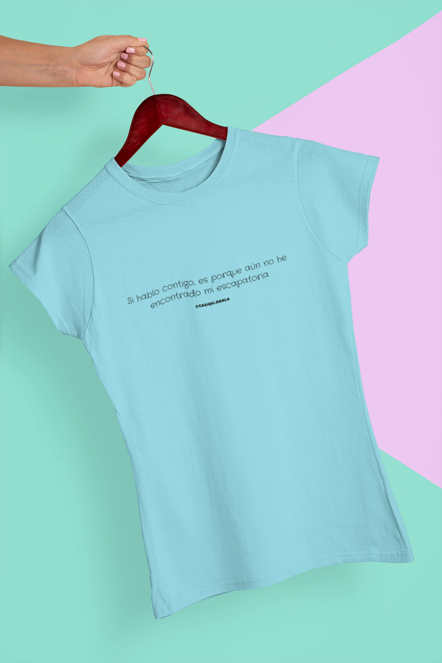 Camiseta ''SI HABLO CONTIGO...'' mujer