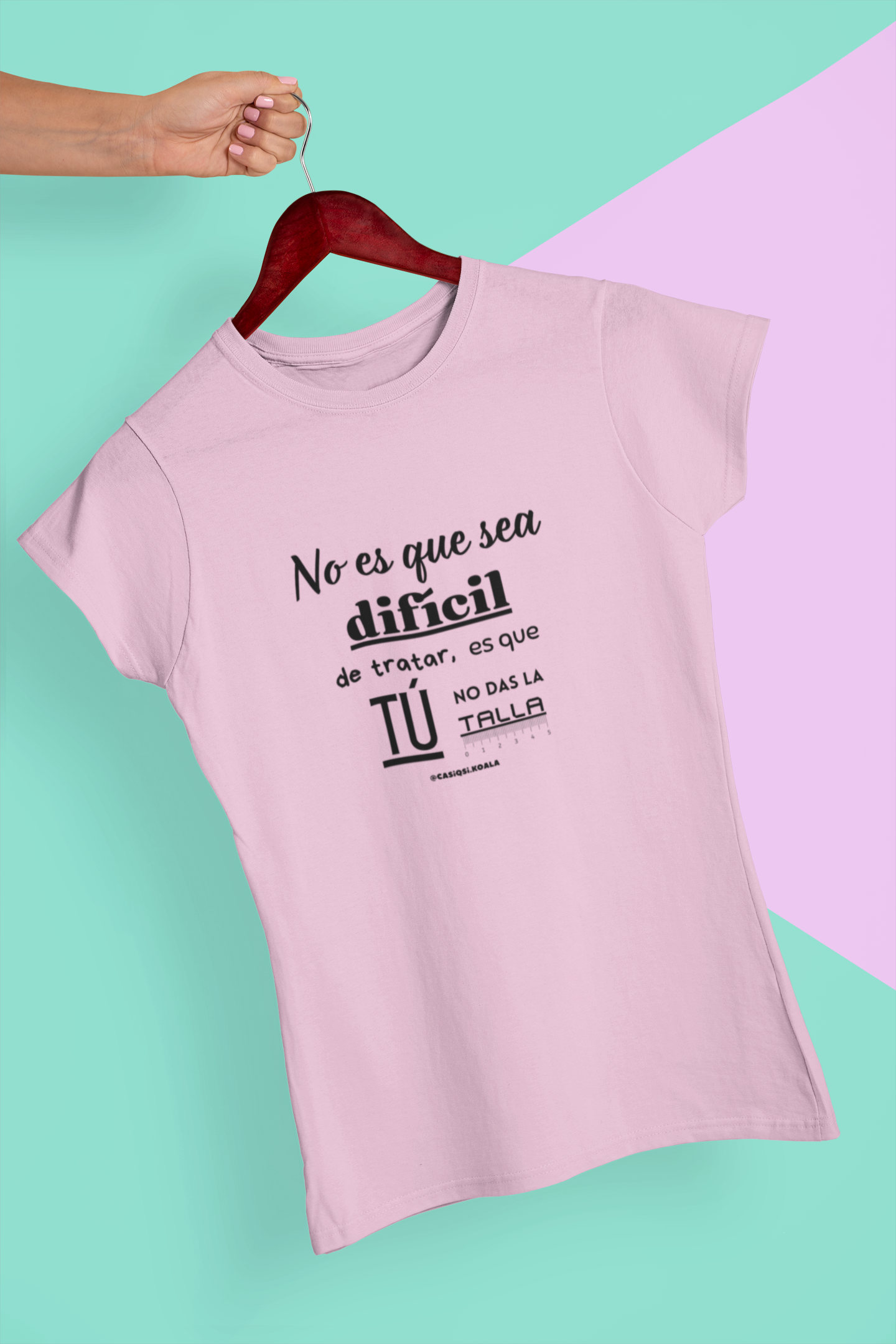 Camiseta ''NO SOY DIFICIL...'' mujer