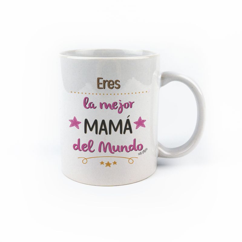 Taza cerámica o plástico Mamá Eres la mejor mama del mundo