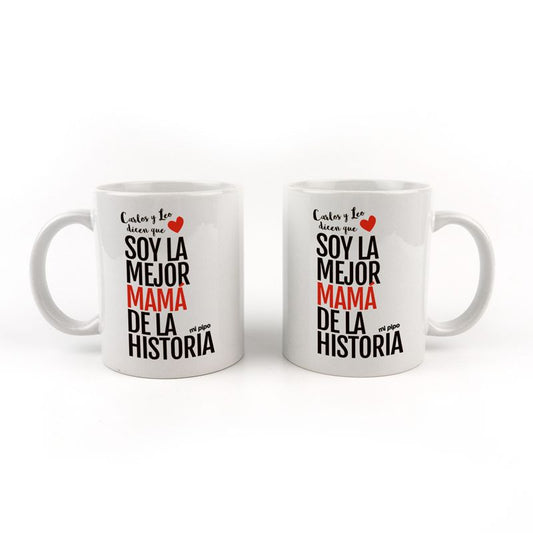 Taza cerámica o plástico Mamá Nombre/s dice/n que Soy a mejor mamá de la historia personalizada