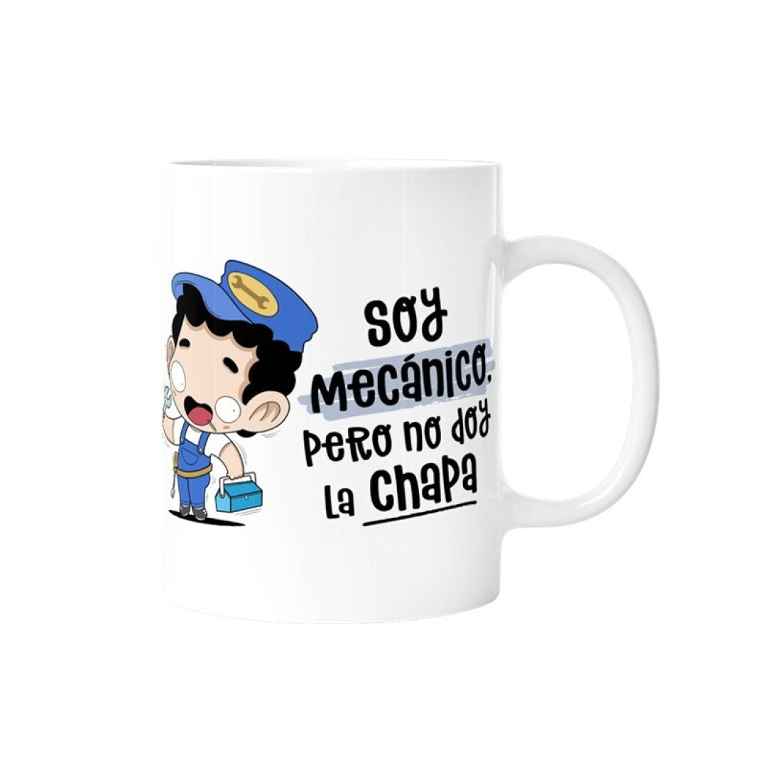 TAZA - SOY MECÁNICO,PERO NO DOY LA CHAPA