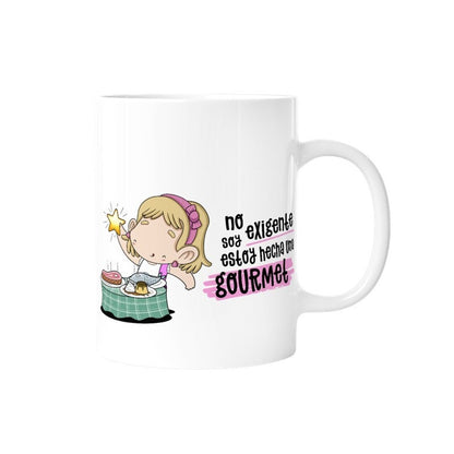 TAZA - NO SOY EXIGENTE, ESTOY HECHA UNA GOURMET de MALASAÑA