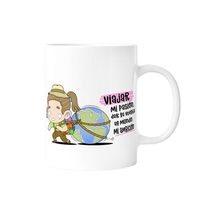 TAZA - VIAJAR MI PASIÓN, DAR LA VUELTA AL MUNDO MI AMBICIÓN (MUJER) de MALASAÑA