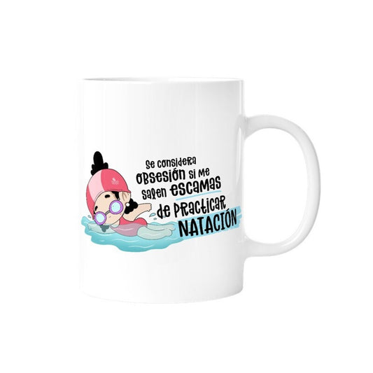 TAZA - SE CONSIDERA OBSESIÓN SI ME SALEN ESCAMAS DE PRACTICAR NATACIÓN (MUJER) de MALASAÑA