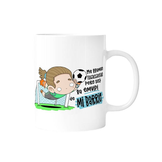 TAZA - ME LLAMAN TUERCEBOTAS PERO SOY LA MVP DE MI BARRIO de MALASAÑA