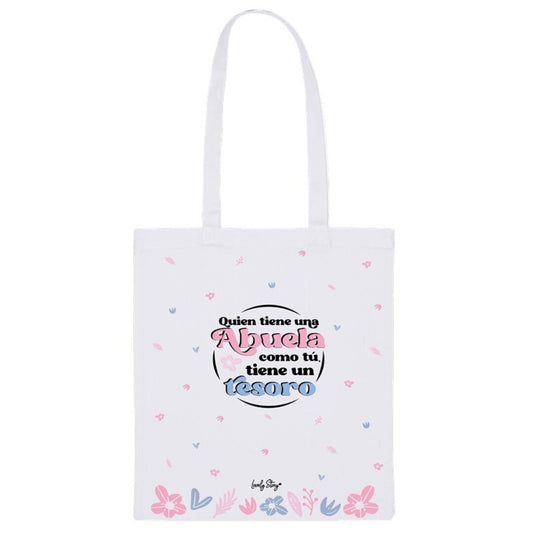 BOLSA DE TELA / TOTE BAGS - ICE - QUIEN TIENE UNA ABUELA COMO TÚ, TIENE UN TESORO