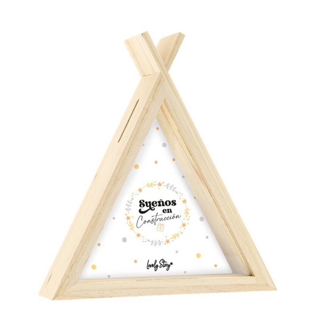 HUCHA TIPI - MADERA - SUEÑOS EN CONSTRUCCIÓN