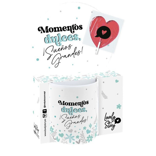 TAZA 330 ML CON PIRULETA - MOMENTOS DULCES, ¡SUEÑOS GRANDES!