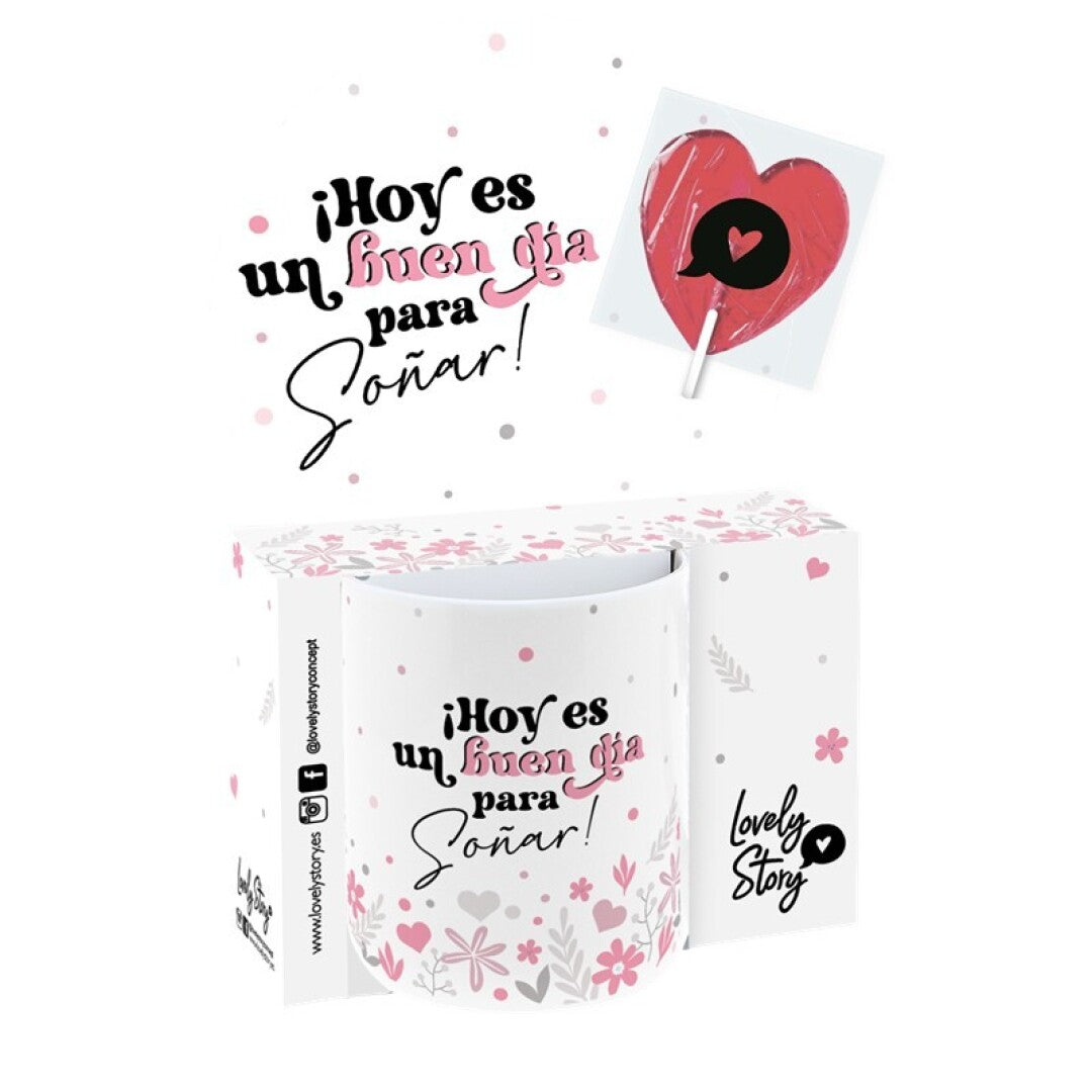 TAZA 330 ML CON PIRULETA - ¡HOY ES UN BUEN DÍA PARA SOÑAR!