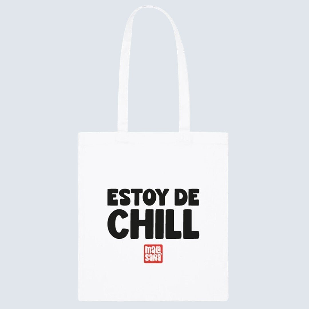 BOLSA DE TELA - ESTOY DE CHILL