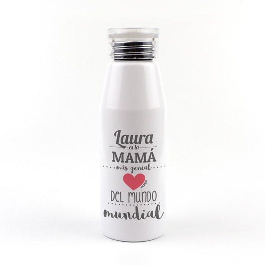 Botella Aluminio personalizada (Nombre) eres la Mamá mas genial del Mundo mundial