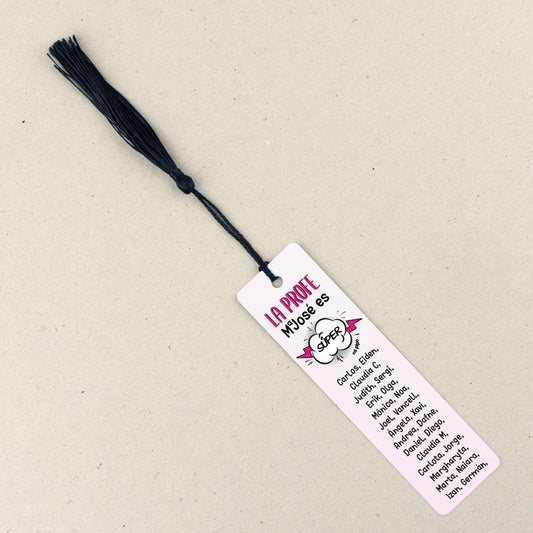 Marcapáginas Personalizado la Profe (nombre) es súper rosa (texto alumnos)