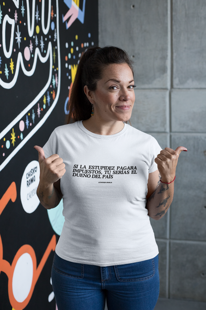 Camiseta ''IMPUESTOS...'' mujer
