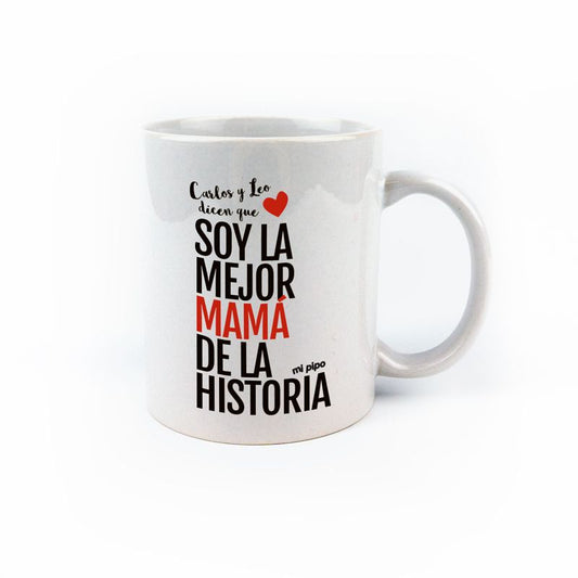Taza cerámica o plástico Mamá Nombre/s dice/n que Soy a mejor mamá de la historia personalizada