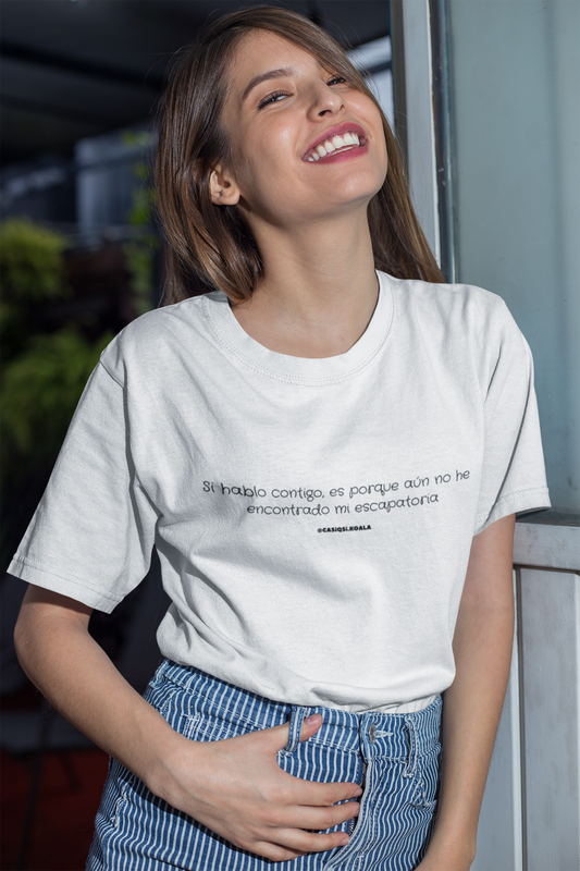 Camiseta ''SI HABLO CONTIGO...'' mujer